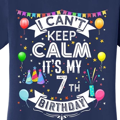 ick8518368-i-cant-keep-calm-its-my-7th-birthday-7-year-old--navy-wt-garment