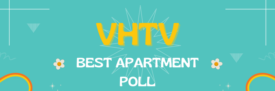VHTV Best Apartment Poll #27 (October 2022)